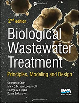 ایبوک Biological Wastewater Treatment Principles Modeling and Design خرید کتاب مدلسازی و طراحی اصول تصفیه بیولوژیکی فاضلاب