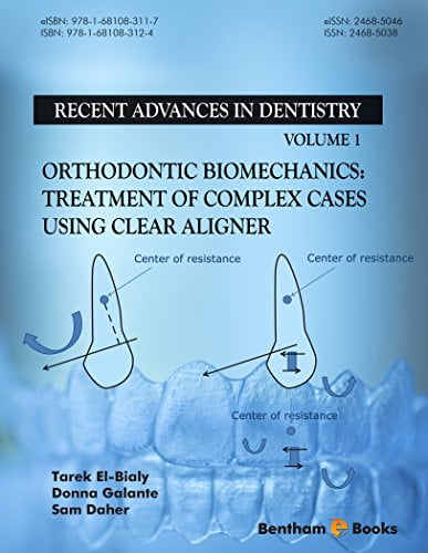 دانلود کتاب Orthodontic Biomechanics Treatment Of Complex Cases Using Clear Aligner دانلود ایبوک درمان بیومکانیک ارتودنسی موارد پیچیده 