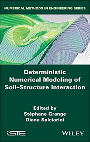 خرید ایبوک Deterministic Numerical Modeling of Soil–Structure Interaction دانلود کتاب مدل‌سازی عددی قطعی برهمکنش خاک-ساختار