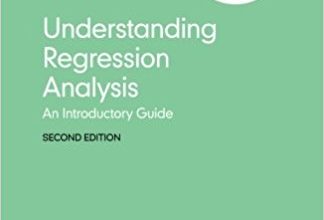 دانلود ایبوک Understanding Regression Analysis: An Introductory Guide دانلود کتاب Understanding Regression Analysis Quantitative Applications