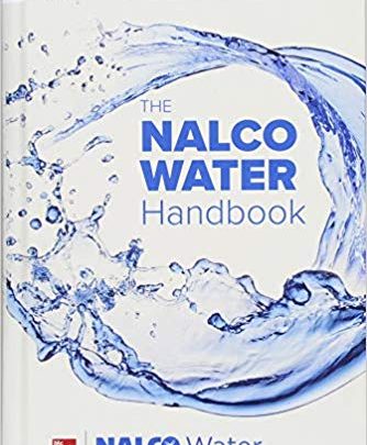 دانلود کتاب The NALCO Water Handbook, Fourth Edition 4th Edition, Kindle Editionشابک ISBN-13: 978-1259860973 نویسنده an Ecolab Company NALCO Water