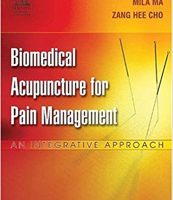 دانلود کتاب Biomedical Acupuncture for Pain Management An Integrative Approach خرید ایبوک طب سوزنی پزشکی خرید کتاب 9780443066597 Free Download Ebook