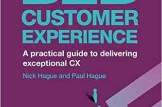دانلود کتاب B2B Customer Experience A Practical Guide to Delivering Exceptional CX خرید کتاب B2B Customer Experience یک راهنمای عملی برای تحویل استثنایی CX