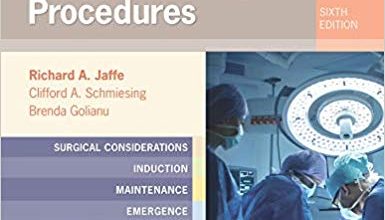 دانلود کتاب Anesthesiologist's Manual of Surgical Procedures 6th Edition خرید کتاب راهنمای بیهوشی ، روشهای جراحی ، ویرایش ششم