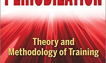 دانلود کتاب Periodization 6th Edition Theory and Methodology of Training خرید ایبوک نظریه و روش شناسی تمرین ( علم تمرین) ISBN-10: 1492544809ISBN-13: 978-1492544807