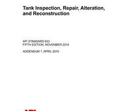 خرید استاندارد API Std 653 دانلود استاندارد API Std 653 خرید API Std 653 دانلود استاندارد Tank Inspection, Repair, Alteration, and Reconstruction