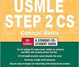دانلود کتاب First Aid for the USMLE Step 2 CS Sixth Edition خرید ایبوک کمک های اولیه برای USMLE مرحله 2 CS ISBN-10: 1259862445ISBN-13: 978-1259862441