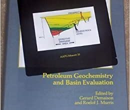 ایبوک Petroleum Geochemistry and Basin Evaluation خرید کتاب ژئوشیمی و ارزیابی حوضه نفت ISBN-13: 978-0891813125 ISBN-10: 0891813128