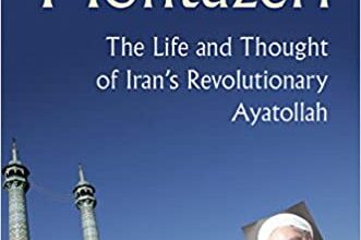 دانلود کتاب Montazeri The Life and Thought of Iran's Revolutionary Ayatollah دانلود ایبوک زندگی و اندیشه آیت الله منتظری