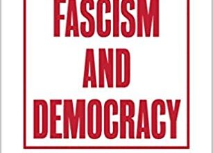 ایبوک Fascism and Democracy خرید کتاب فاشیسم و دموکراسی ISBN-10 ‏ : ‎ 0241455677 ISBN-13 ‏ : ‎ 978-0241455678