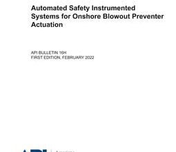 خرید استاندارد API BULLETIN 16H دانلود استاندارد API BULLETIN 16H دانلود استاندارد Automated Safety Instrumented Systems for Onshore Blowout Preventer Actuation