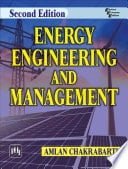 خرید ایبوک ENERGY ENGINEERING AND MANAGEMENT دانلود کتاب مهندسی و مدیریت انرژی 9387472906, 9789387472907 AuthorCHAKRABARTI, AMLAN