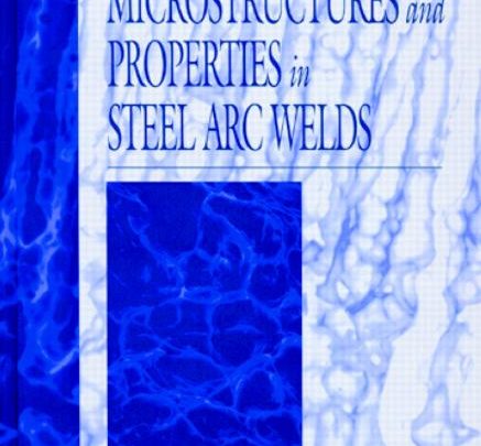 دانلود کتاب Control of Microstructures and Properties in Steel Arc Welds دانلود ایبوک 9781351457972 خرید کتاب Control of Microstructures Download Ebook