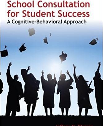 خرید کتاب School Consultation for Student Success از آمازون دانلود ایبوک School Consultation for Student Success: A Cognitive-Behavioral Approach Free