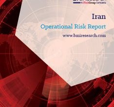 دانلود گزارش IRAN OPERATIONAL RISK REPORT گزارش تحلیل ریسک عملیاتی ایران خرید گزارش بیزینس مانیتور BusinessMonitor گزارشات BMI Research