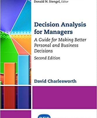 دانلود کتاب Decision Analysis for Managers, Second Edition