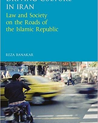 دانلود کتاب Driving culture in Iran : law and society on the roads of the Islamic Republic دانلود Ebook خرید pdf کتاب خارجی خرید کتاب از امازون Download