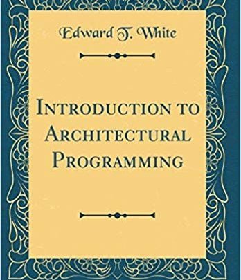 دانلود کتاب Introduction to Architectural Programming دانلود اسکن کتاب ، تهیه اسکن کتابها ، خرید اسکن کتب ، book scan ، اسکن جزوه و کتاب به PDF | تهیه نسخه