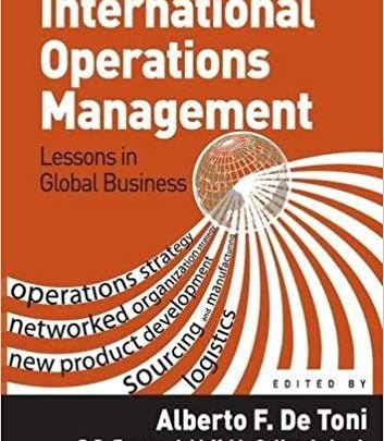 دانلود کتاب International Operations Management کتاب مدیریت عملیات بین المللی ایبوک ISBN-10: 9781409403296