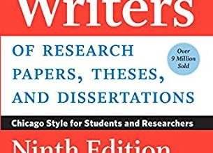 دانلود کتابA Manual for Writers of Research Papers, Theses, and Dissertations 9 Edition کتابچه راهنمای نویسندگان مقاله های پژوهشی، پایان نامه 9780226494425