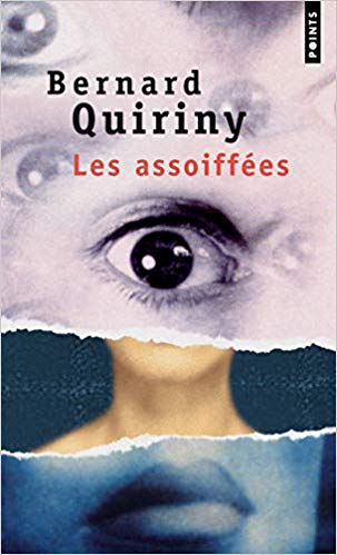 خرید ایبوک Les Assoiffées Poche – 8 mars 2012 دانلود کتاب ISBN-10: 2757826603ISBN-13: 978-2757826607de Bernard Quiriny