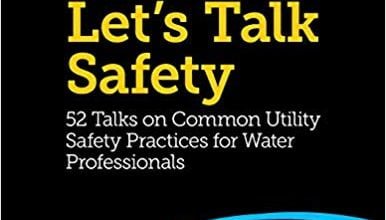 خرید ایبوک Let's Talk Safety 2019 - 52 Talks on Common Utility Safety Practices for Water Professionals دانلود کتاب بیایید بحث ایمنی 2019 - 52 مذاکرات در مورد اقدامات ایمنی سودمند برای حرفه ای های آب نسخه کیندل download Theobald PDF دانلود کتاب از امازون خرید kindle از امازون