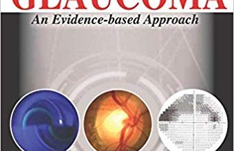خرید ایبوک Clinical Cases in Glaucoma: An Evidence-based Approach دانلود کتاب موارد بالینی در گلوکوم: رویکرد مبتنی بر شواهد by Shibal Bhartiya