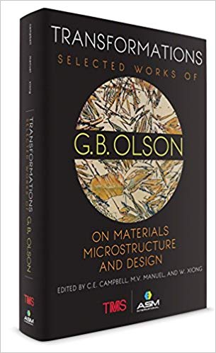 خرید ایبوک Transformations: Selected Works of G.B. Olson on Materials, Microstructure, and Design دانلود کتاب تغییرات: آثار منتخب G.B. اولسون در زمینه مواد، میکروساختار و طراحی دانلود کتاب از امازونdownload PDF