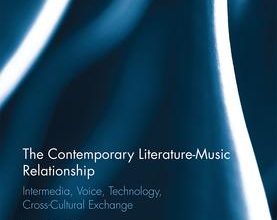 خرید ایبوک The Contemporary Literature-Music Relationship دانلود کتاب ارتباط ادبیات و موسیقی معاصر دانلود کتاب از امازونdownload PDF