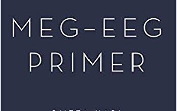 خرید ایبوک MEG-EEG Primer ISBN-10: 0190497777ISBN-13: 978-0190497774 download Theobald PDF خرید از امازون