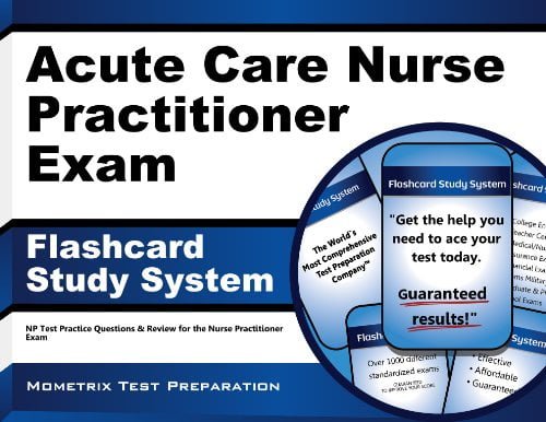 خرید ایبوک Acute Care Nurse Practitioner Exam Flashcard Study System: NP Test Practice Questions & Review for the Nurse Practitioner Exam دانلود کتاب سیستم مراقبت از پرستار مراقبت از پرستار: سیستم مطالعه آزمون فلشکارت: آزمون NP Practice Practice و مروری برای آزمون پرستار Practitioner