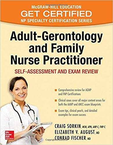 خرید ایبوک Adult-Gerontology and Family Nurse Practitioner: Self-Assessment and Exam Review دانلود کتاب بزرگسالان-جوناتولوژی و خانواده پرستار: تمرین خود ارزیابی و بازبینی امتحان خرید کتاب از امازون