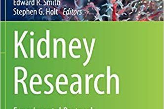 خرید ایبوک Kidney Research: Experimental Protocols دانلود تحقیقات کلیه: پروتکل تجربی