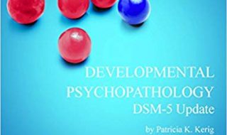 خرید ایبوک Developmental Psychopathology with DSM-5 Update دانلود کتاب روانپزشكی در حال توسعه با به روز رسانی DSM-5 خرید kindle از امازون