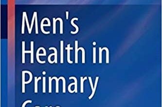 خرید ایبوک Men's Health in Primary Care (Current Clinical Practice) دانلود سلامت مردان در مراقبت های اولیه (کنونی درمان بالینی)