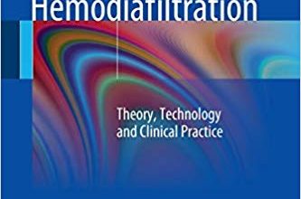 خرید ایبوک Hemodiafiltration: Theory, Technology and Clinical Practice دانلود همودیافیلتراسیون: نظریه، تکنولوژی و درمان بالینی