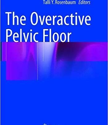 خرید ایبوک The Overactive Pelvic Floor دانلود کف لگن بیش از حد فعال