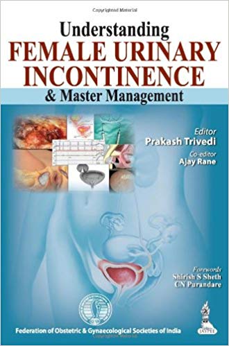 دانلود کتاب Understanding Female Urinary Incontinence and Master Management