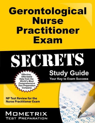 خرید ایبوک Gerontological Nurse Practitioner Exam Secrets Study Guide: NP Test Review for the Nurse Practitioner Exam دانلود راهنمای اساتید Practitioner Gerontological Practitioner راهنمای مطالعه: NP Test Review برای آزمون پرستار Practitioner