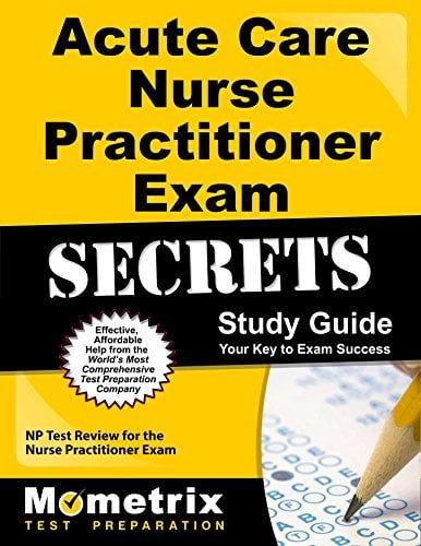 خرید ایبوک Acute Care Nurse Practitioner Exam Secrets Study Guide: NP Test Review for the Nurse Practitioner Exam دانلود راهنمای مراقبت از پرستار مراقبت از پرستار راهنمای مطالعه: بازبینی NP Test برای آزمون پرستار Practitioner