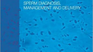 خرید ایبوک Male Infertility: Sperm Diagnosis, Management and Delivery دانلود ناباروری مردان: تشخیص اسپرم، مدیریت و تحویل