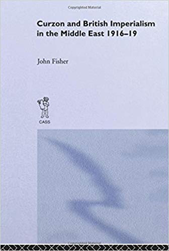 دانلود کتاب اورجینال Curzon and British Imperialism in the Middle East, 1916-1919