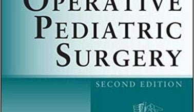 خرید ایبوک Operative Pediatric Surgery 2nd Edition دانلود راهنمای عمل جراحی اطفال نسخه دوم