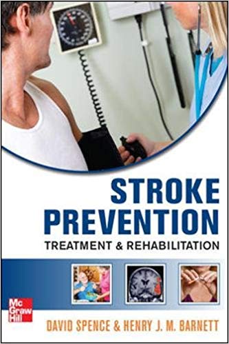 خرید ایبوک Stroke Prevention, Treatment, and Rehabilitation دانلود کتاب پیشگیری، درمان، و توانبخشی سکته مغزی