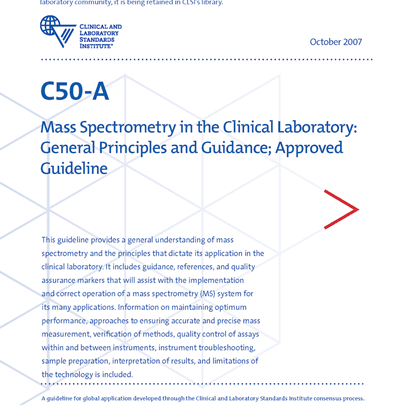خرید استاندارد CLSI C50 دانلود استاندارد Mass Spectrometry in the Clinical Laboratory: General Principles and Guidance, 1st Edition