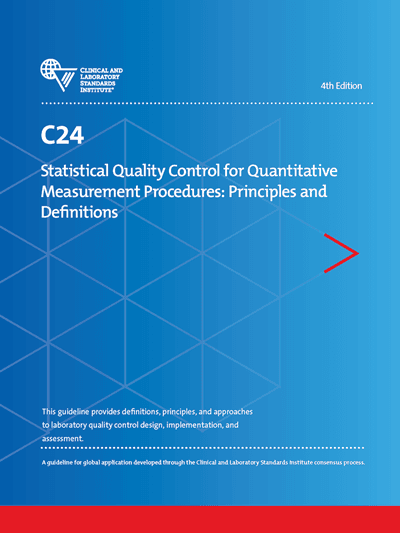 خرید استاندارد CLSI C24 دانلود استاندارد Statistical Quality Control for Quantitative Measurement Procedures: Principles and Definitions, 4th Edition