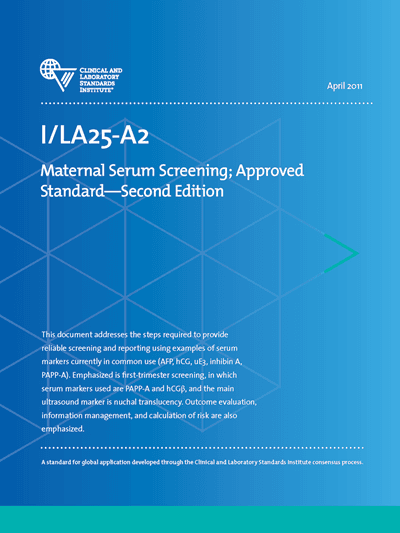 دانلود استاندارد CLSI I/LA25 Maternal Serum Screening, 2nd Edition
