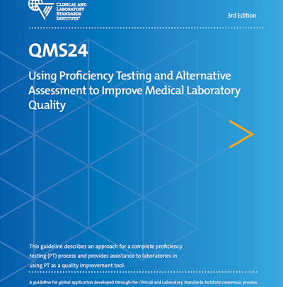 خرید استاندارد CLSI QMS24 دانلود استاندارد Using Proficiency Testing and Alternative Assessment to Improve Medical Laboratory Quality, 3rd Edition