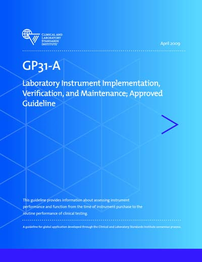 دانلود استاندارد CLSI GP31-A Laboratory Instrument Implementation Verification Maintenance