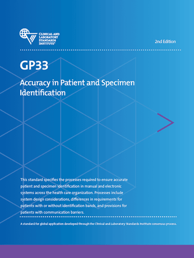 خرید استاندارد CLSI GP33-A دانلود استاندارد Accuracy in Patient and Sample Identification